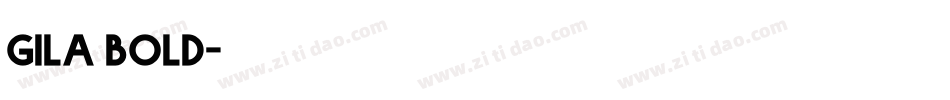 gila bold字体转换